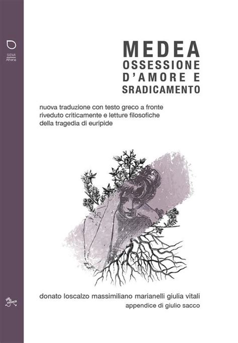 MEDEA testo greco e traduzione italiana della tragedia.